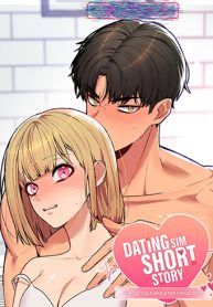 [Dating Sim Short Story] The Dating Simulator Cheat Code - 