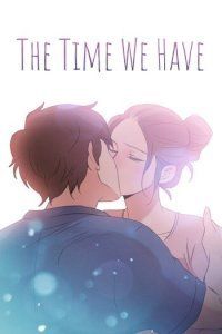 The Time We Have - 